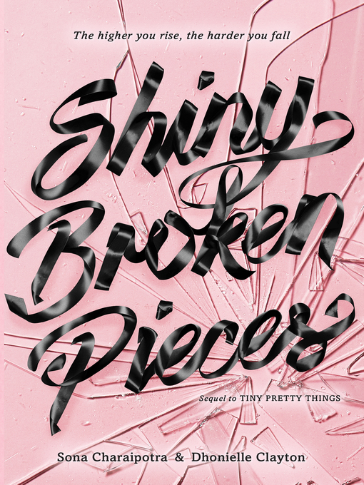Title details for Shiny Broken Pieces by Sona Charaipotra - Available